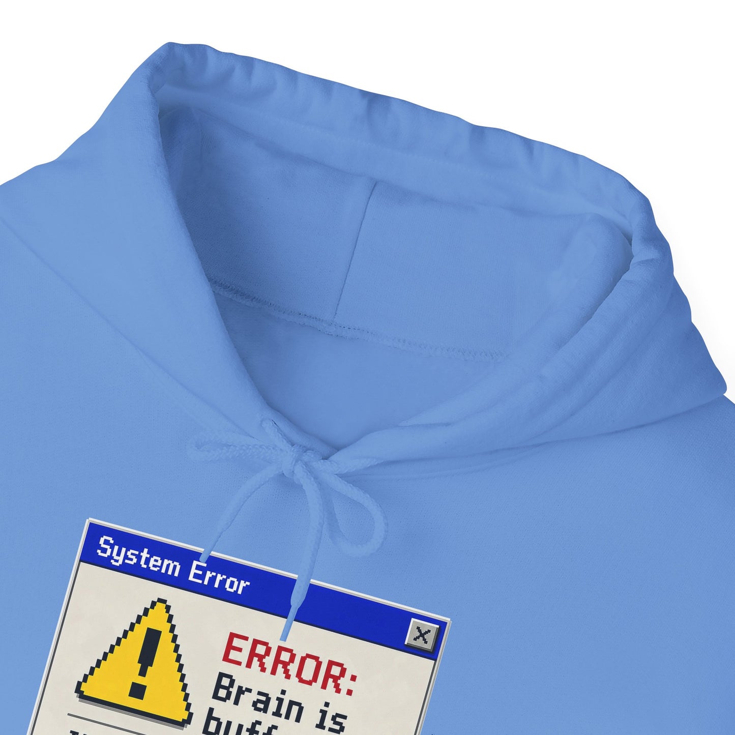 Neurospicy "ERROR: Brain is buffering" Retro Computer Alert Graphic Hoodie