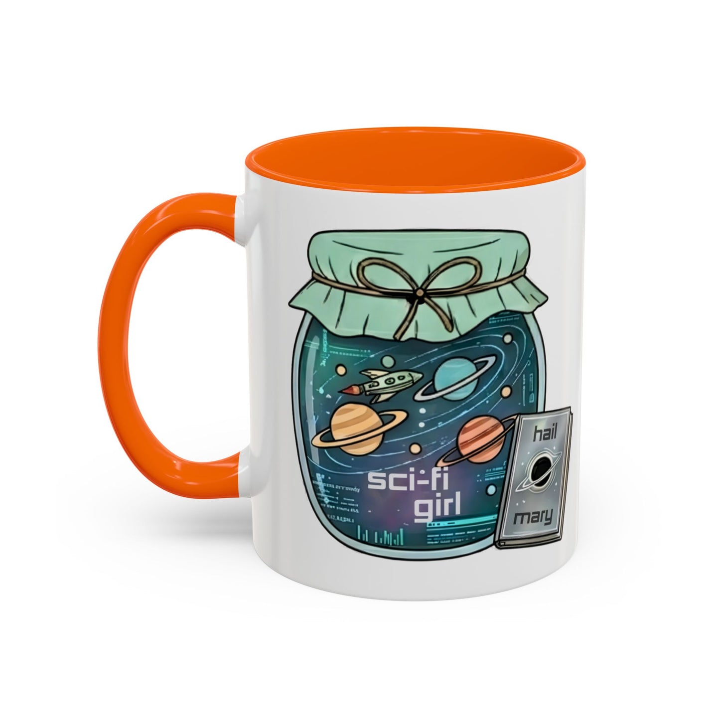"Sci‑Fi Girl" JamJar Mug — Space Planets Accent Coffee Cup (11/15oz)