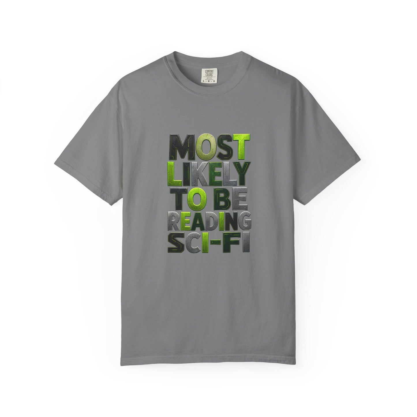 "Most Likely To Be Reading Sci‑Fi" T-Shirt for Science Fiction Book Lovers