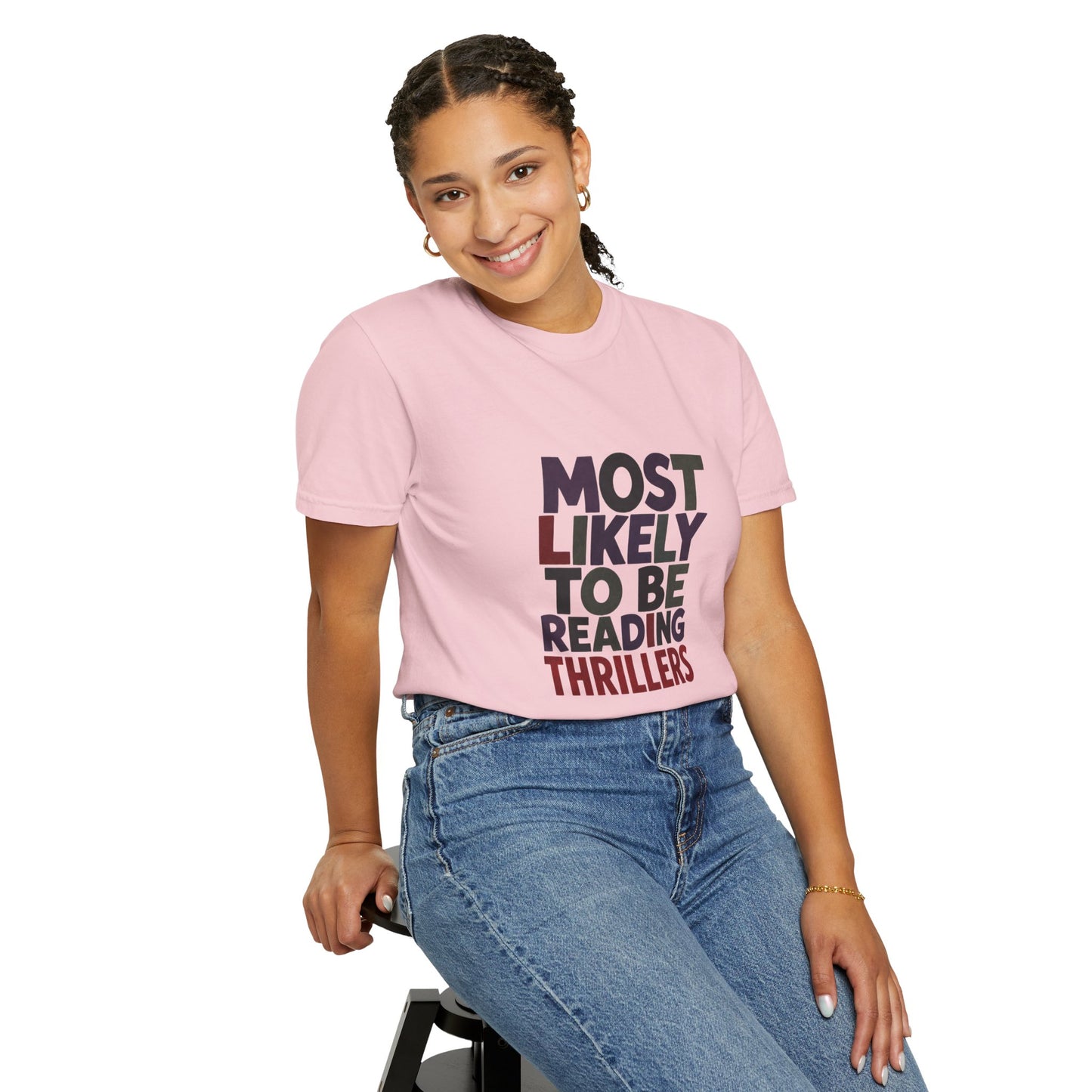 “Most Likely to Be Reading Thrillers” Graphic T-shirt