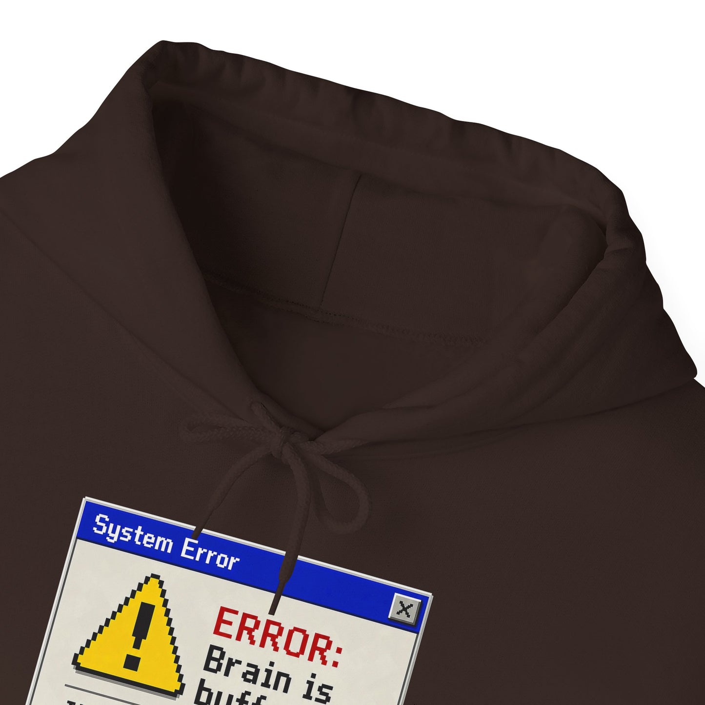 Neurospicy "ERROR: Brain is buffering" Retro Computer Alert Graphic Hoodie