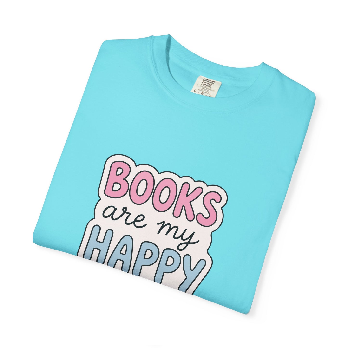 "Books Are My Happy Place" T-Shirt — Cute Pastel Reader Tee