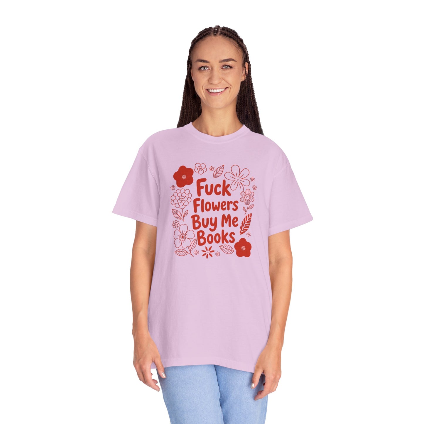 “Fuck Flowers Buy Me Books” Floral Graphic Tee