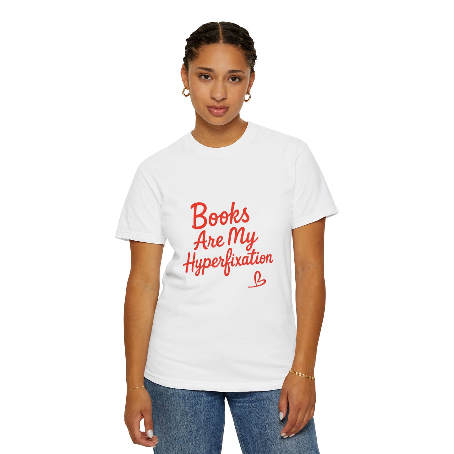 Books Are My Hyperfixation T-Shirt — Cute Red Script Reading Tee for Book Lovers
