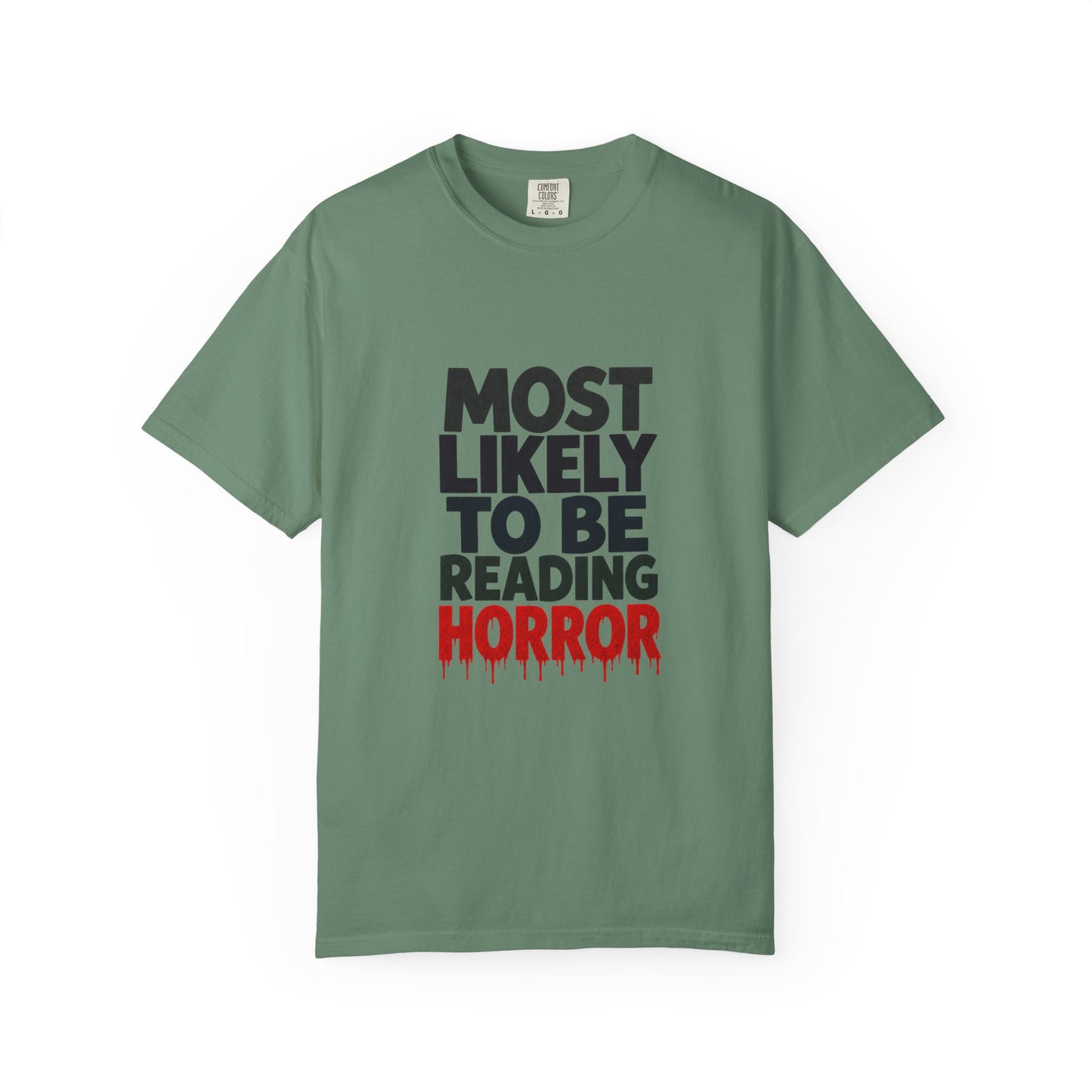 Horror Reader T-Shirt — "Most Likely to Be Reading Horror" Graphic Tee