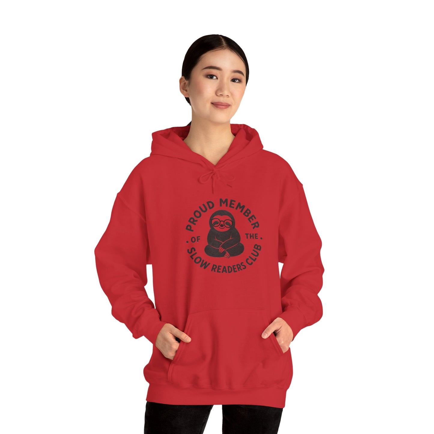 "Proud Member of the Slow Readers Club" Sloth Reading Hoodie