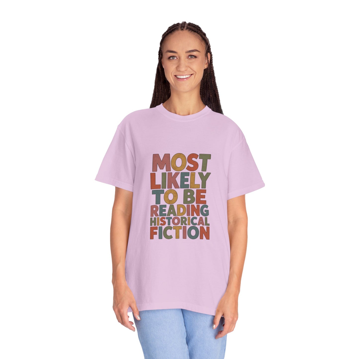 Historical Fiction Reader T-Shirt — "Most Likely to Be Reading Historical Fiction"