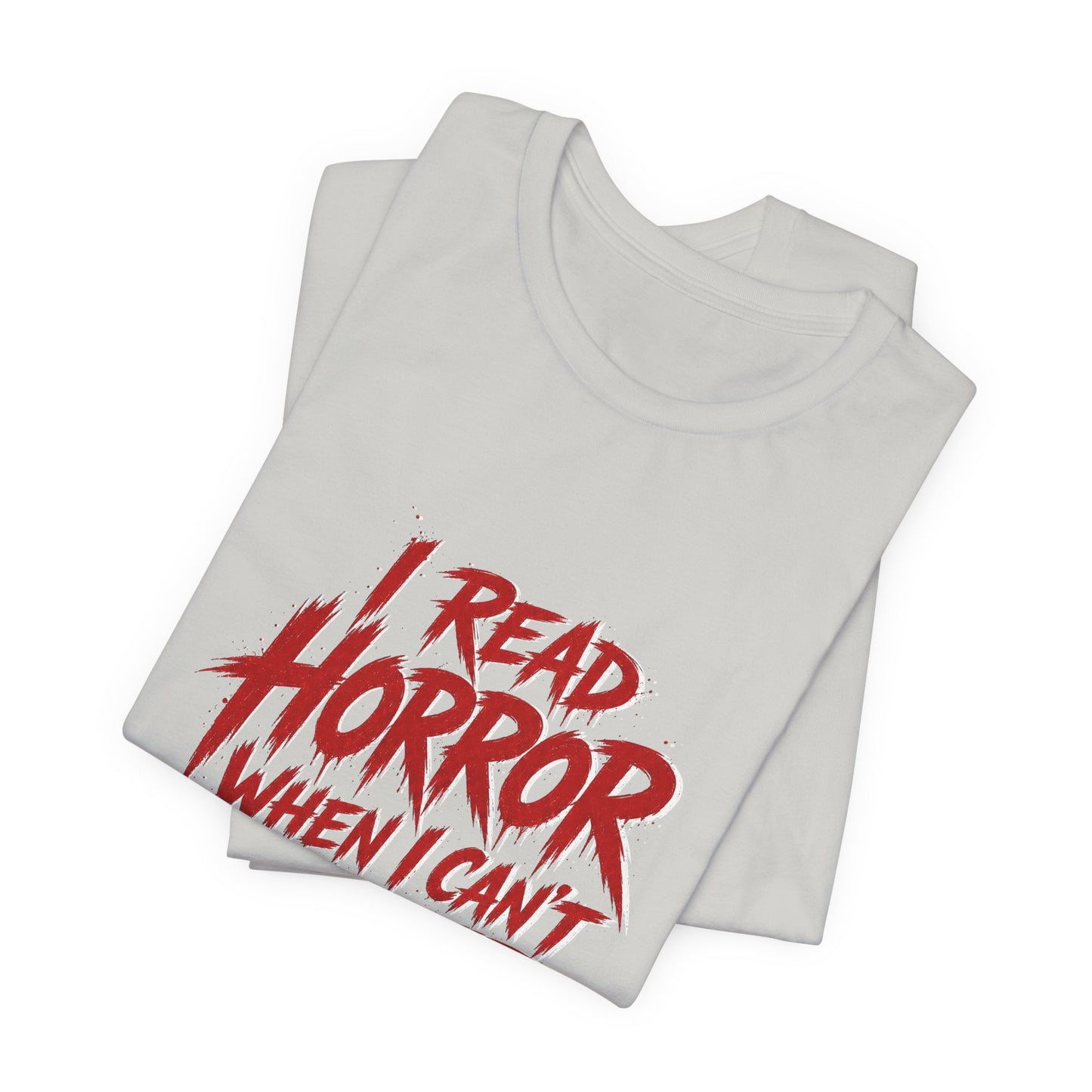 Airlume Cotton - Horror Reader Tee — "I Read Horror When I Can’t Sleep" Graphic T-Shirt