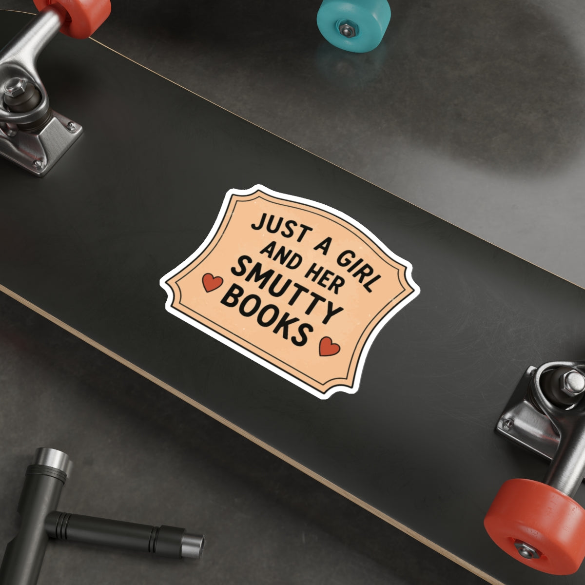 Die-Cut Sticker — "Just a Girl and Her Smutty Books" (Book Lover, Funny Romantic Reading Sticker)