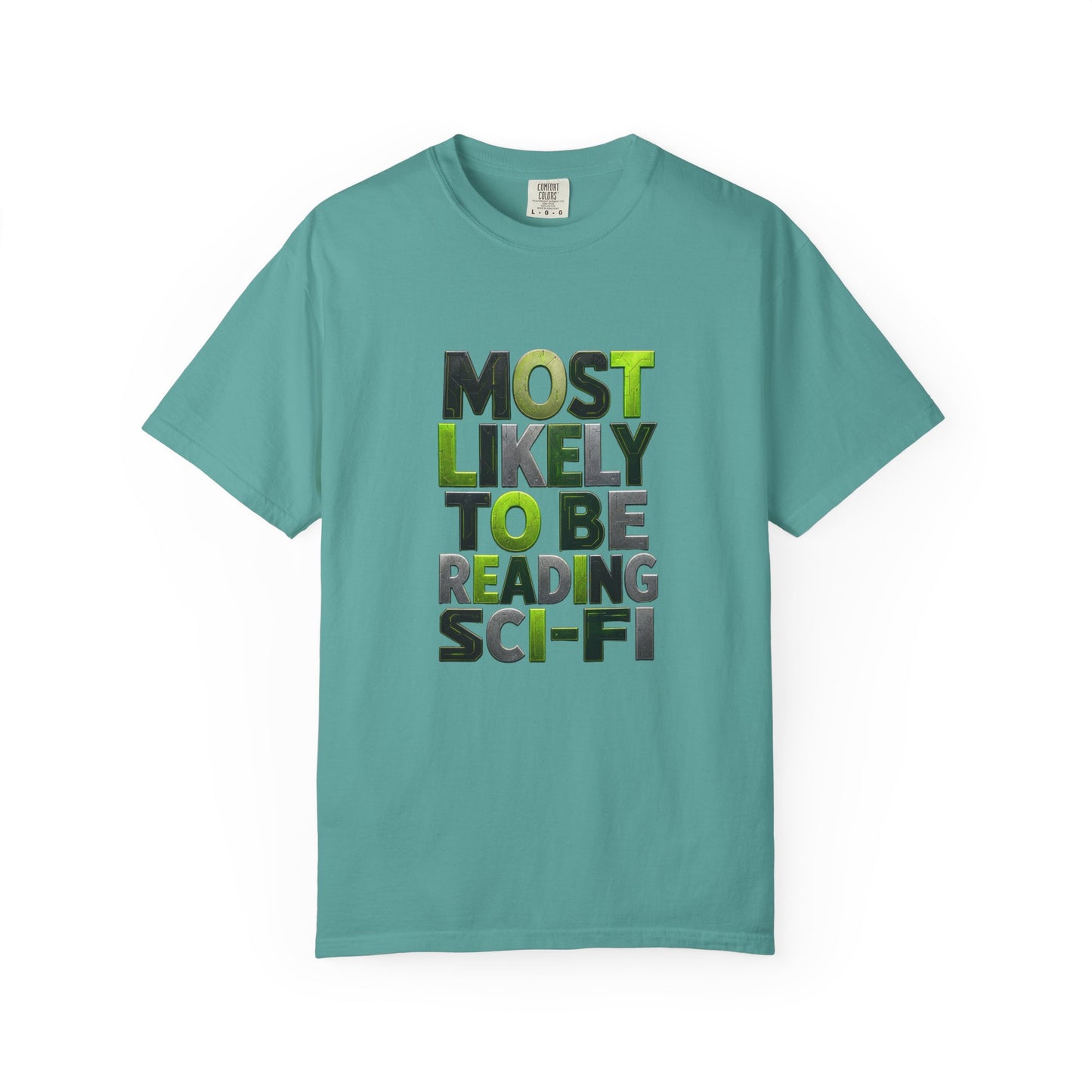 "Most Likely To Be Reading Sci‑Fi" T-Shirt for Science Fiction Book Lovers