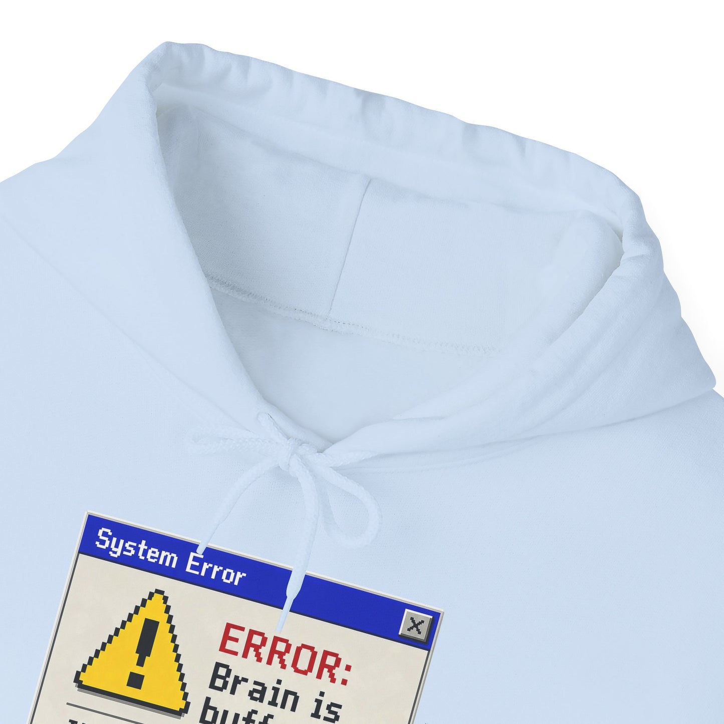 Neurospicy "ERROR: Brain is buffering" Retro Computer Alert Graphic Hoodie