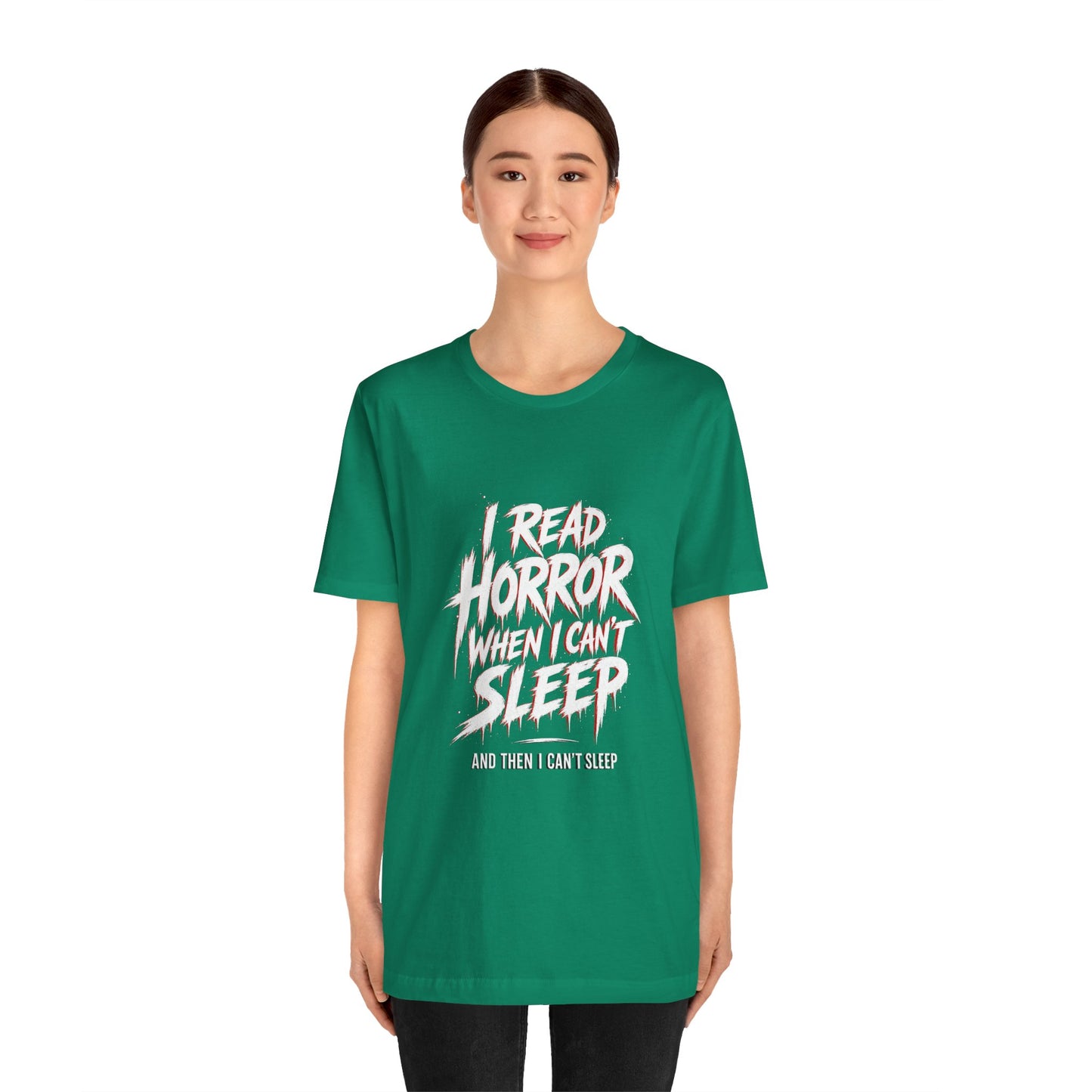 Airlume Cotton - Horror Reader Tee — "I Read Horror When I Can’t Sleep" Graphic T-Shirt