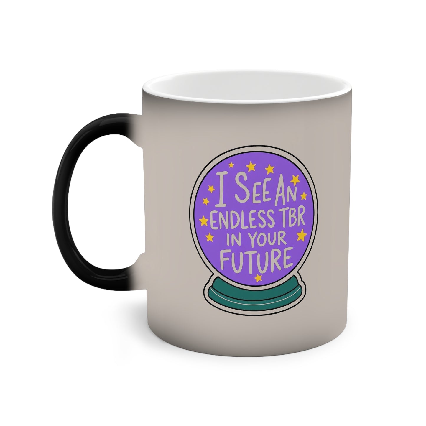 Colour-Changing Mug — “I See An Endless TBR in Your Future” Crystal Ball Design, 11oz