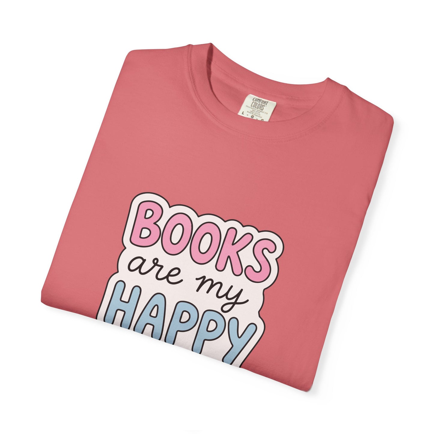 "Books Are My Happy Place" T-Shirt — Cute Pastel Reader Tee