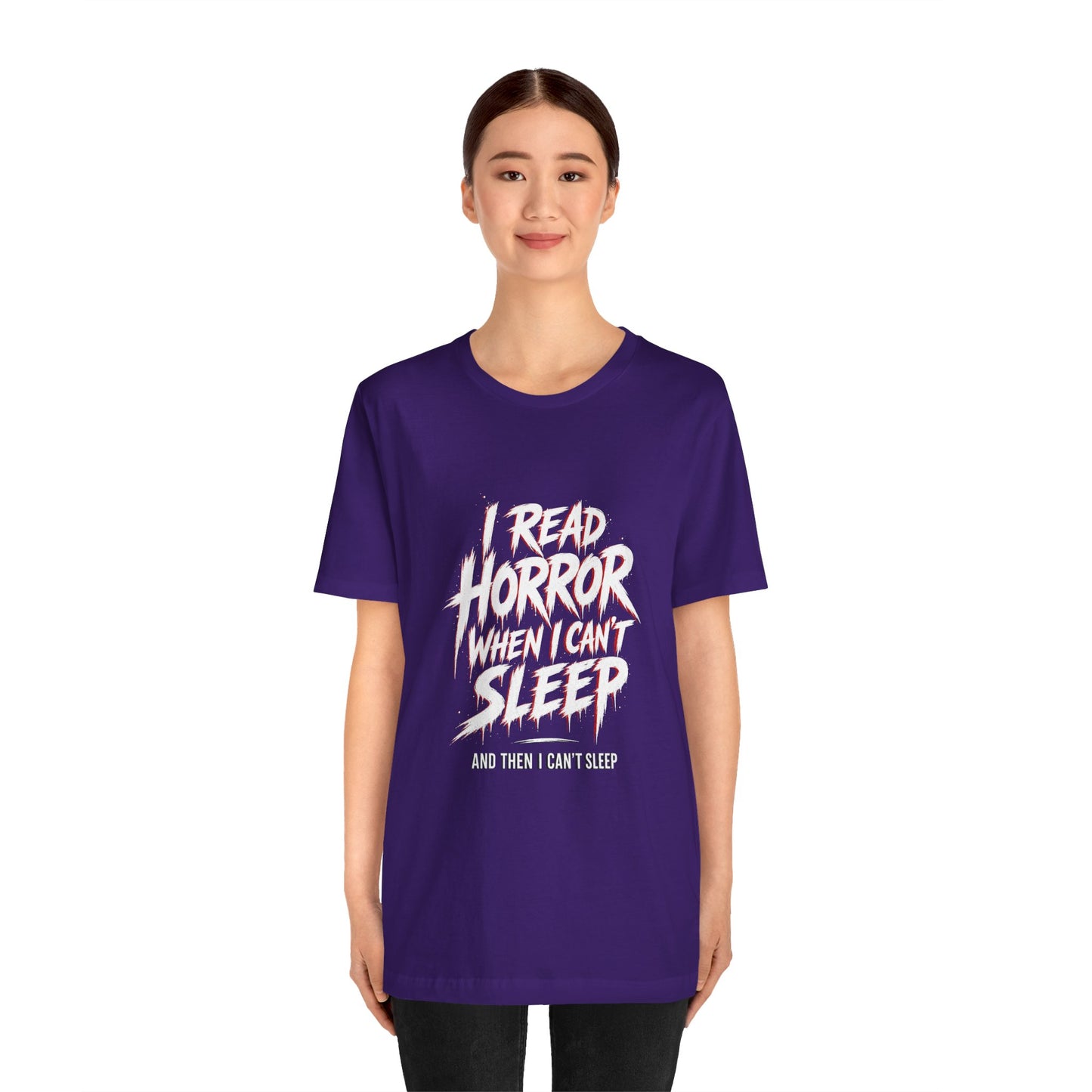 Airlume Cotton - Horror Reader Tee — "I Read Horror When I Can’t Sleep" Graphic T-Shirt