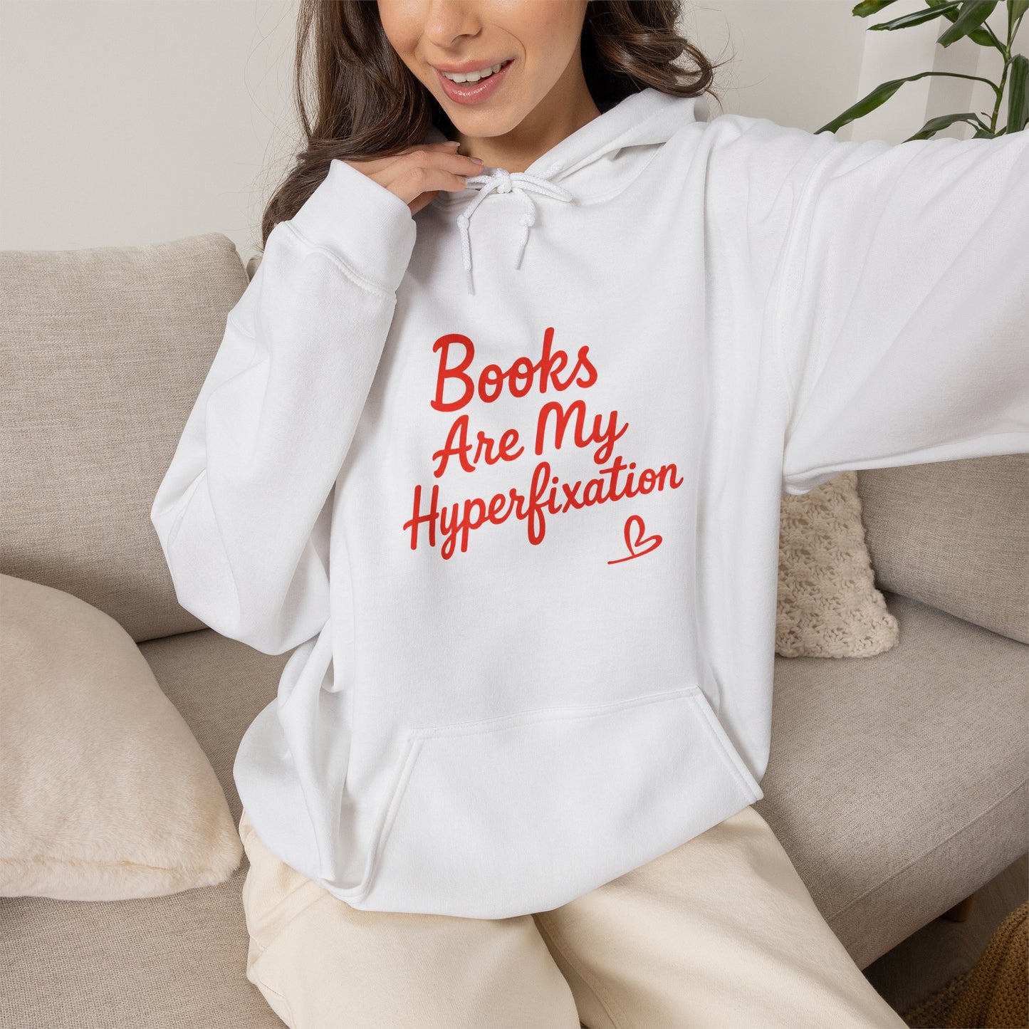 "Books Are My Hyperfixation" Neurospicy Bookish Hoodie