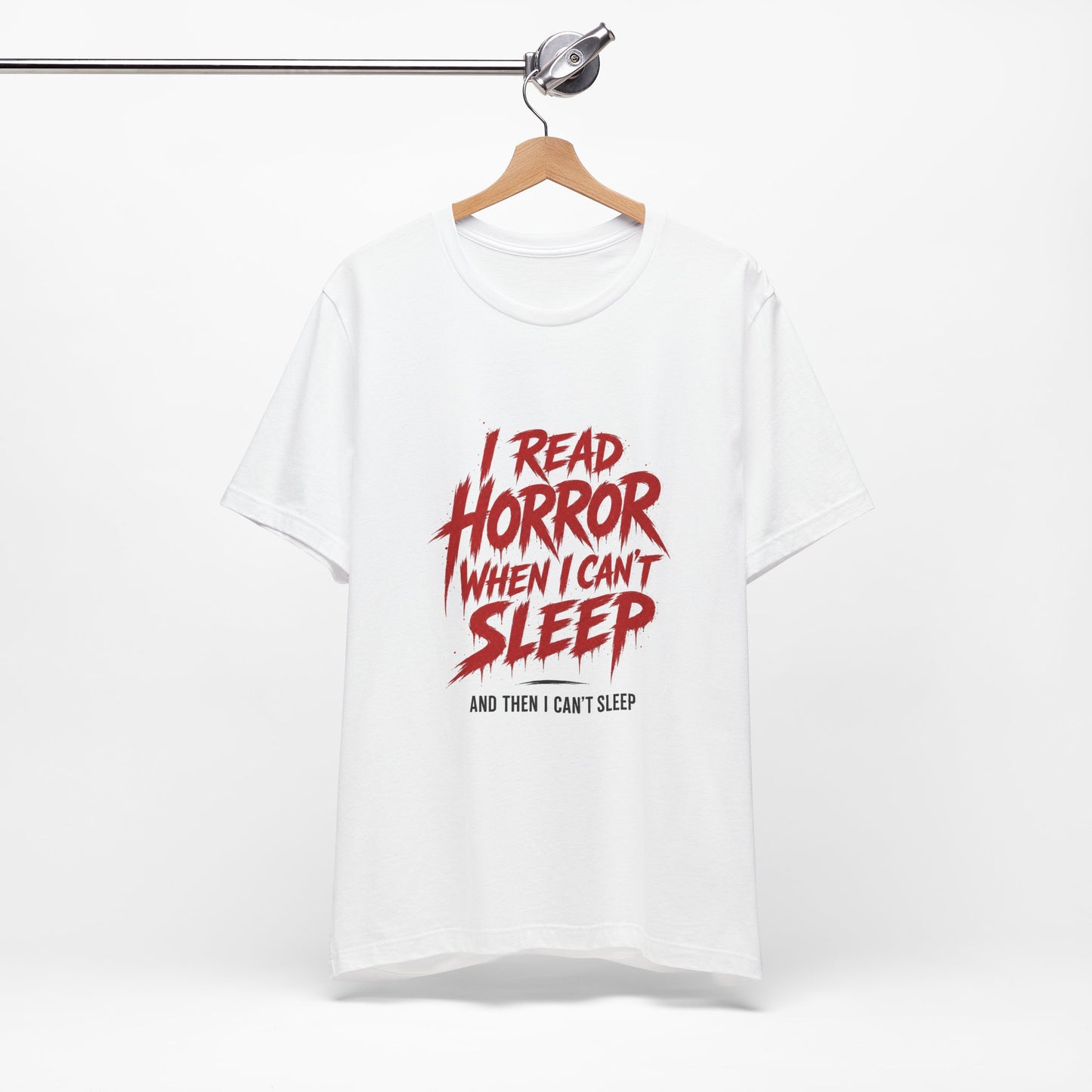 Airlume Cotton - Horror Reader Tee — "I Read Horror When I Can’t Sleep" Graphic T-Shirt