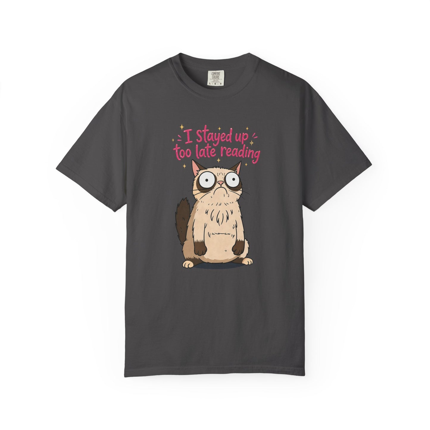 "I Stayed Up Too Late Reading" Cat T-Shirt — Cute Book Lover Graphic Tee