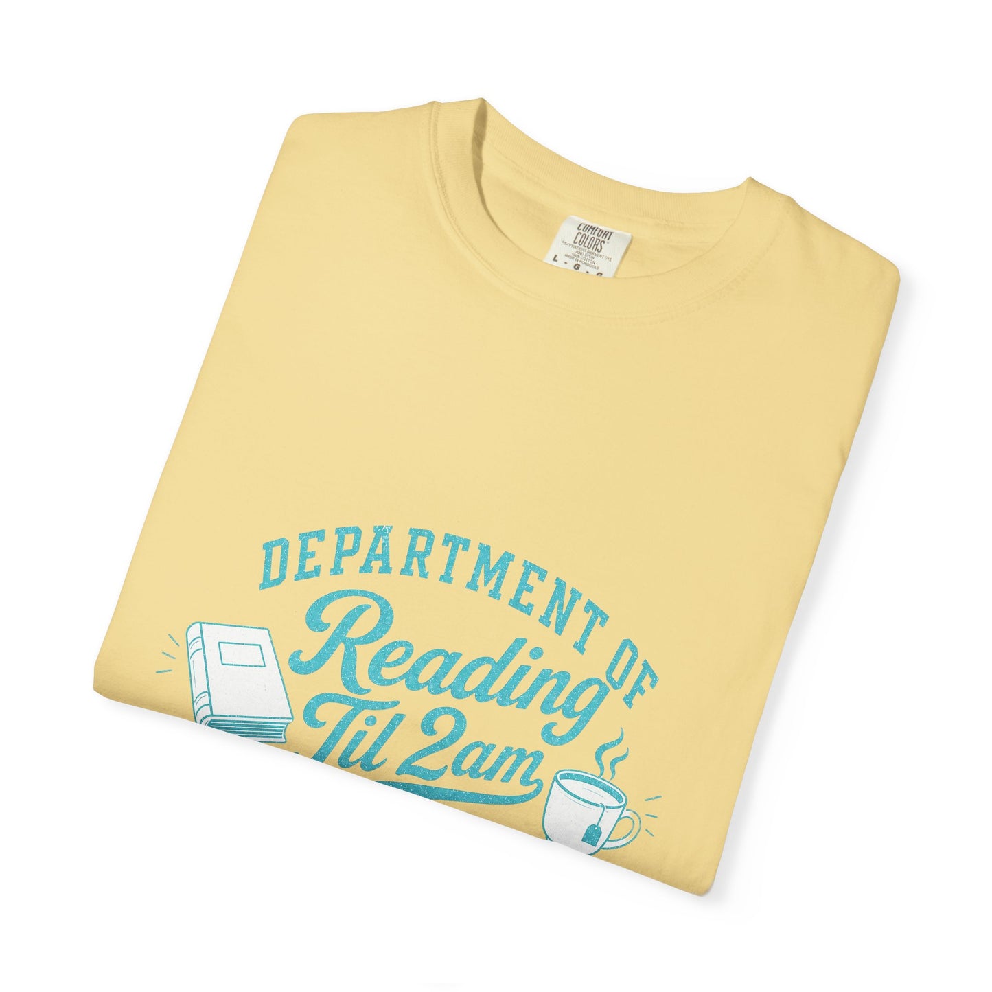 "Department of Reading 'Til 2AM: T-Shirt — Graphic Reading Tee