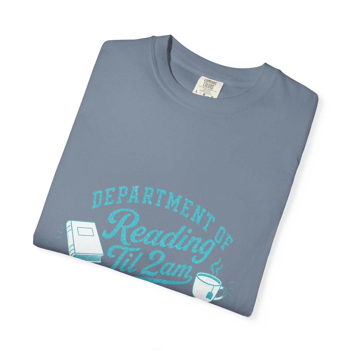 "Department of Reading 'Til 2AM: T-Shirt — Graphic Reading Tee