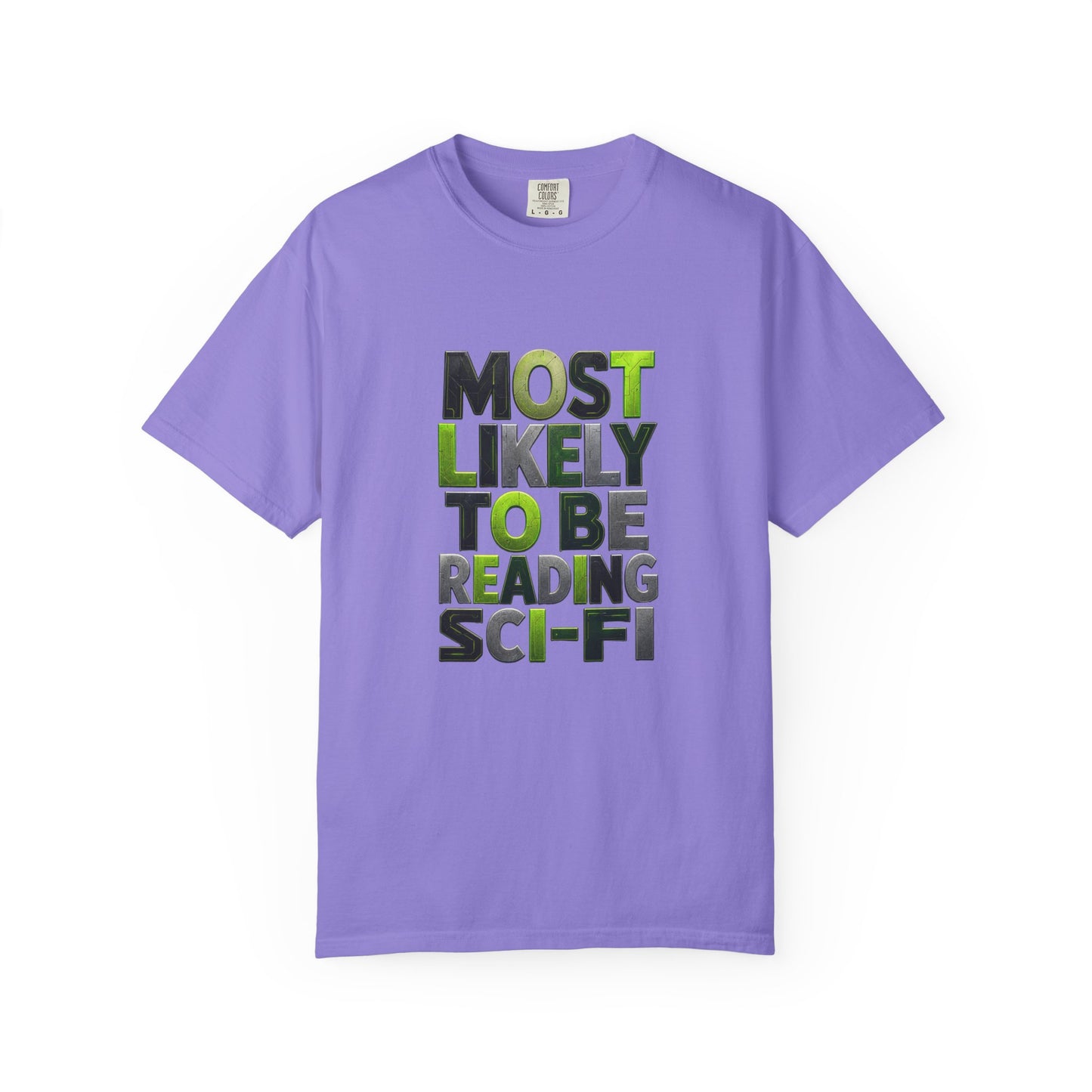 "Most Likely To Be Reading Sci‑Fi" T-Shirt for Science Fiction Book Lovers