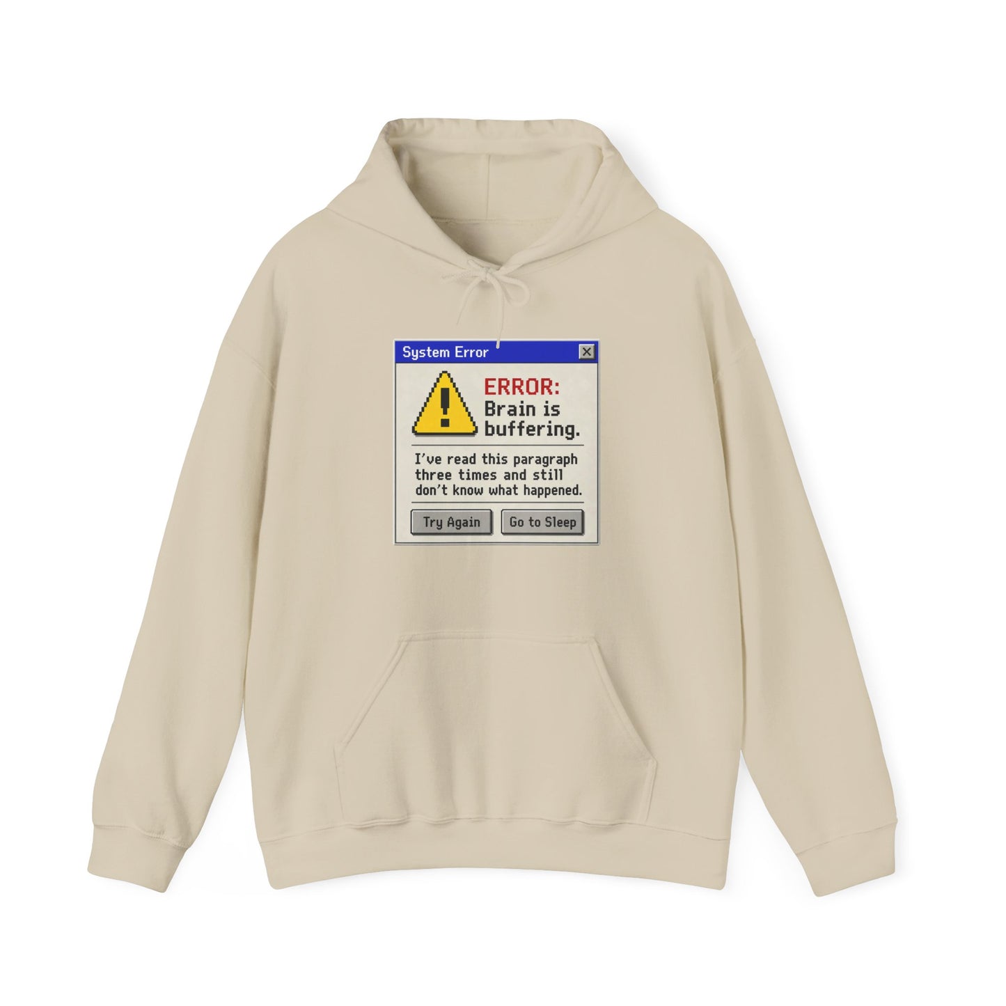 Neurospicy "ERROR: Brain is buffering" Retro Computer Alert Graphic Hoodie