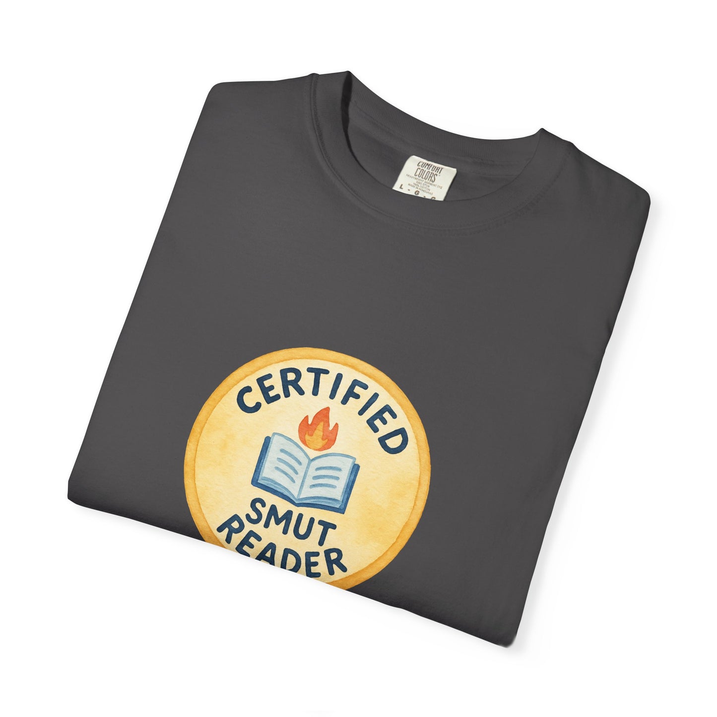 "Certified Smut Reader" T-Shirt
