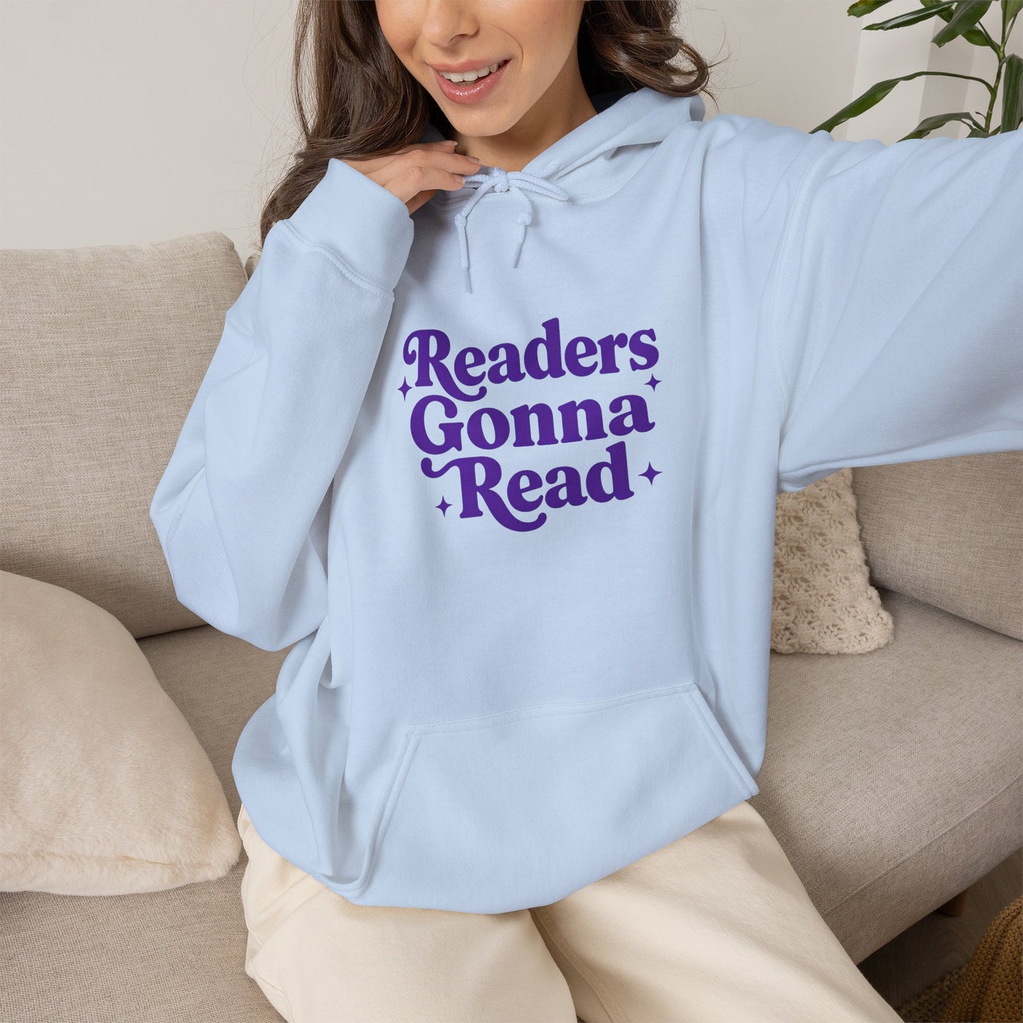 "Readers Gonna Read" Hoodie — Cozy Book Lover Pullover