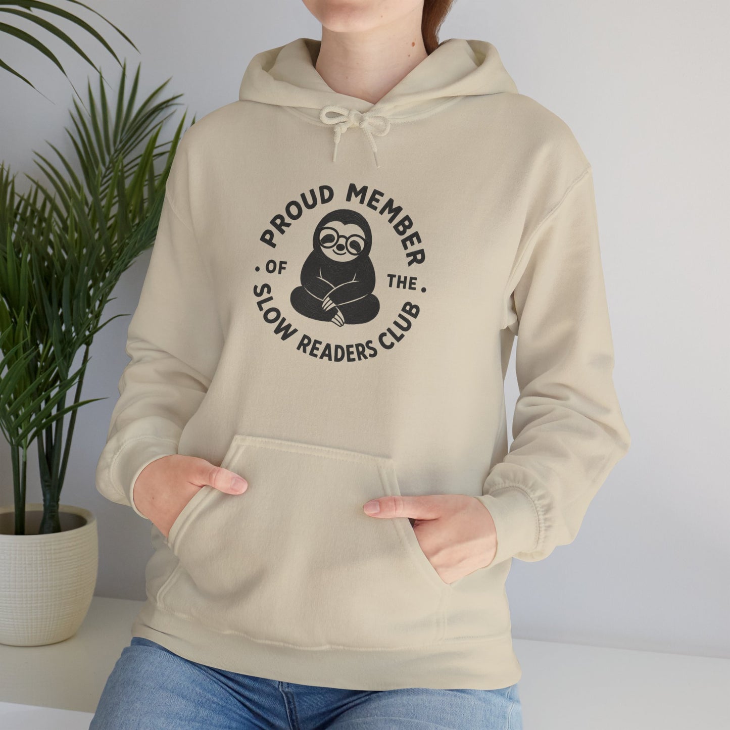 "Proud Member of the Slow Readers Club" Sloth Reading Hoodie