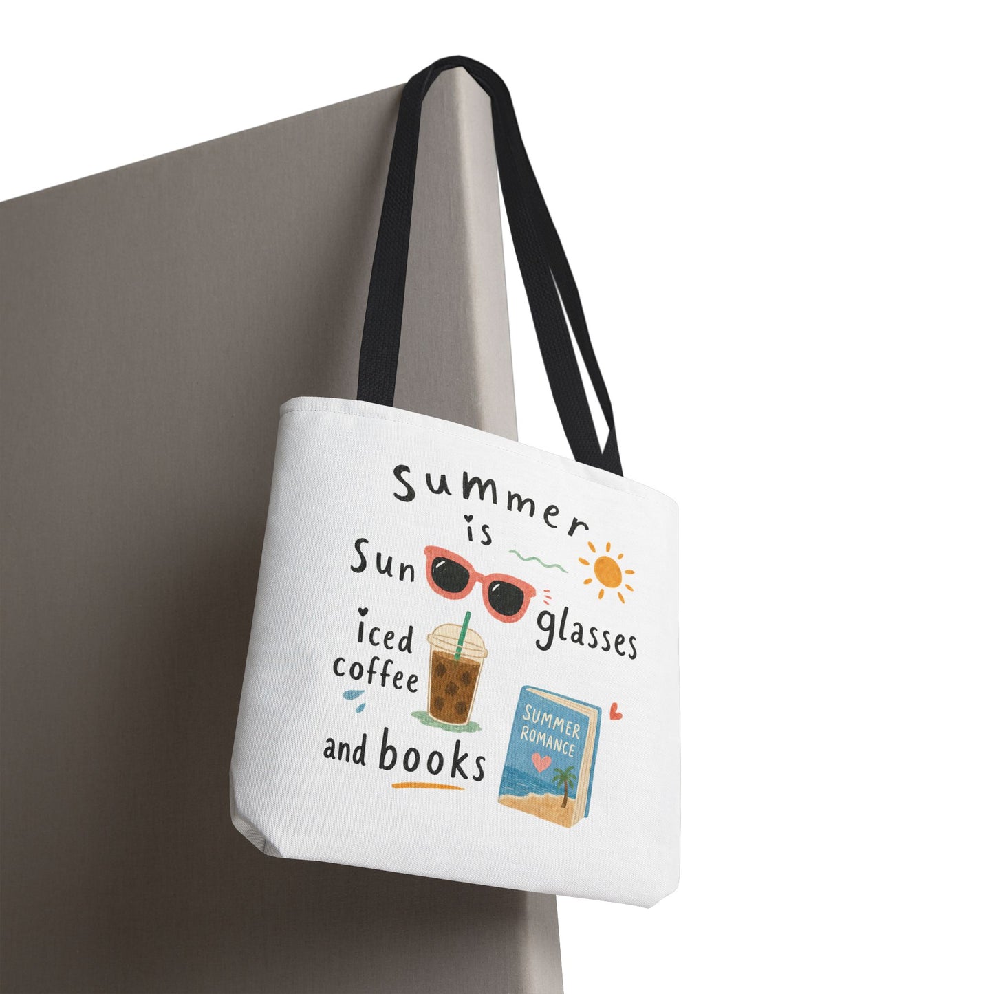 Summer Tote Bag — “Summer is Sunglasses, Iced Coffee and Books” Beach Book Bag