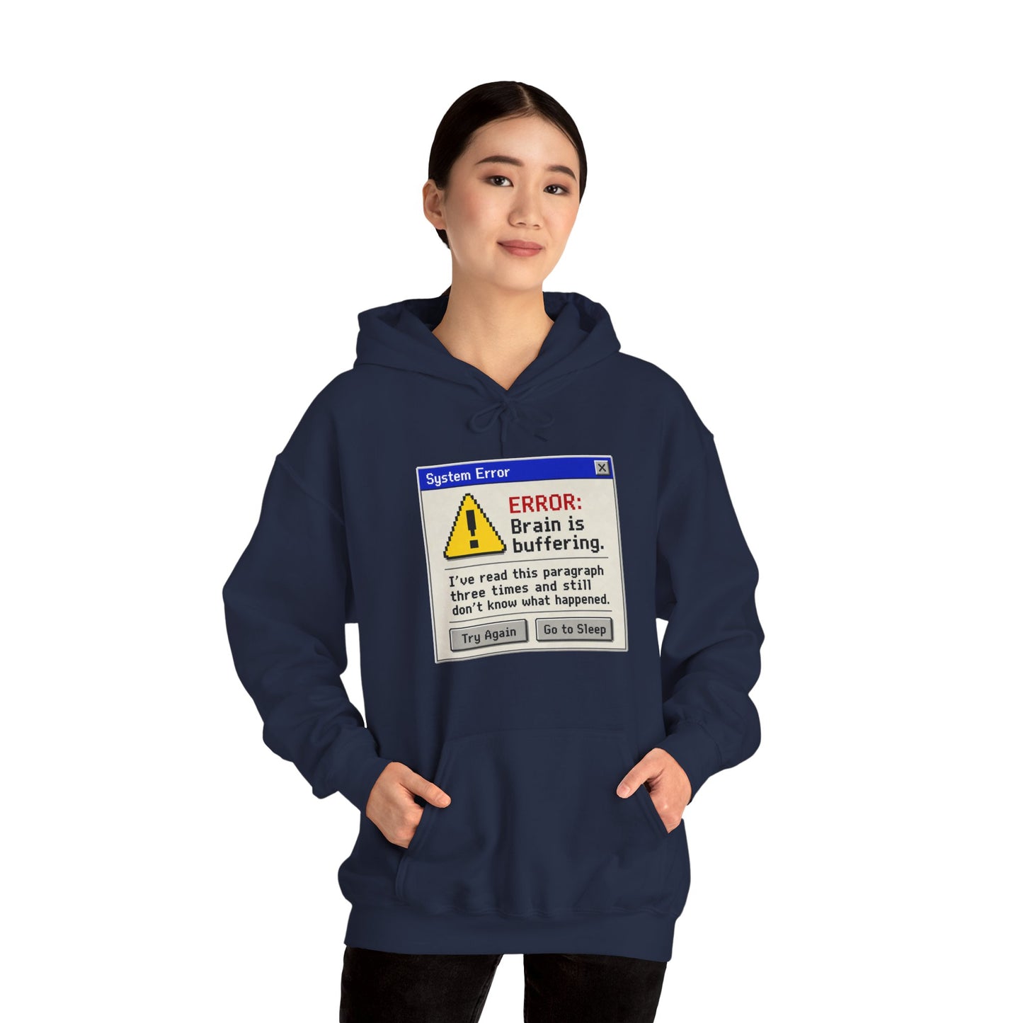 Neurospicy "ERROR: Brain is buffering" Retro Computer Alert Graphic Hoodie