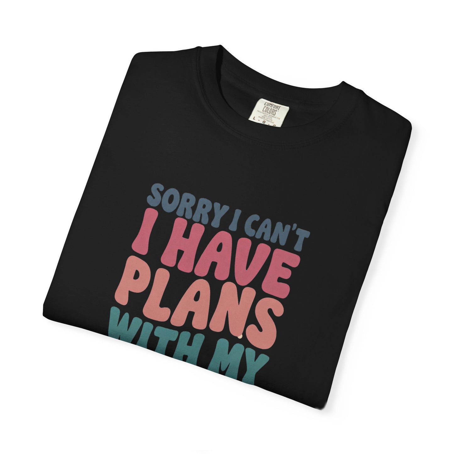 Book Lover T-Shirt — "Sorry I Can't, I Have Plans With My Books" Graphic Tee