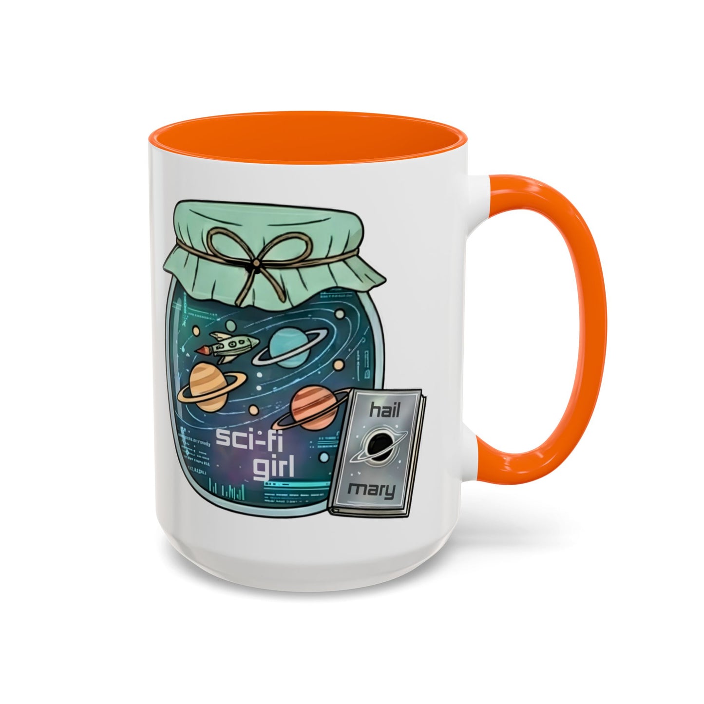 "Sci‑Fi Girl" JamJar Mug — Space Planets Accent Coffee Cup (11/15oz)
