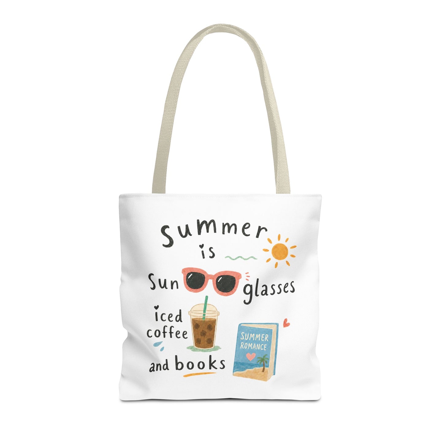 Summer Tote Bag — “Summer is Sunglasses, Iced Coffee and Books” Beach Book Bag
