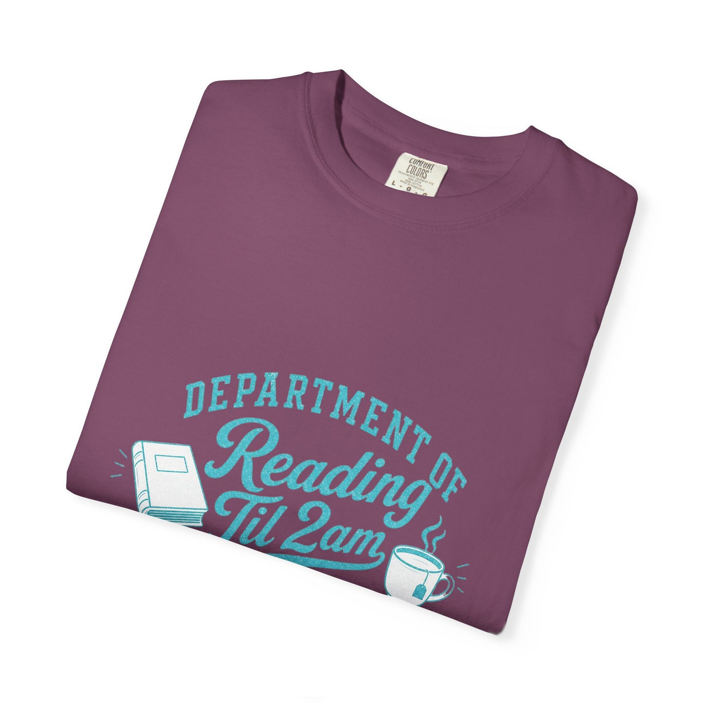 "Department of Reading 'Til 2AM: T-Shirt — Graphic Reading Tee