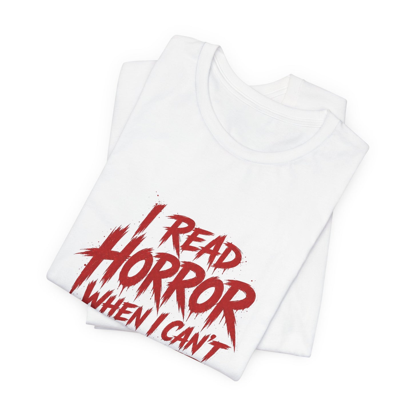Airlume Cotton - Horror Reader Tee — "I Read Horror When I Can’t Sleep" Graphic T-Shirt