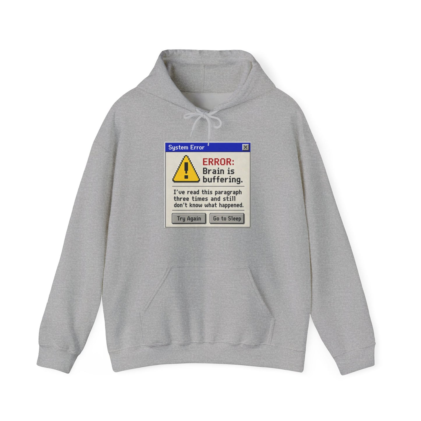 Neurospicy "ERROR: Brain is buffering" Retro Computer Alert Graphic Hoodie