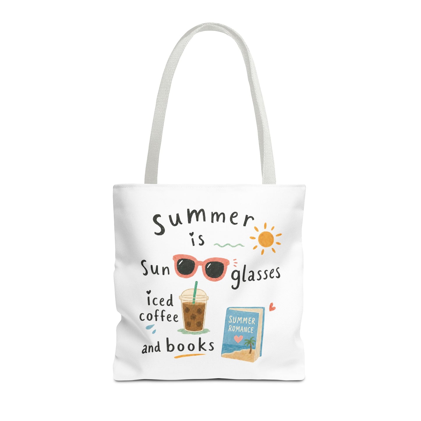 Summer Tote Bag — “Summer is Sunglasses, Iced Coffee and Books” Beach Book Bag