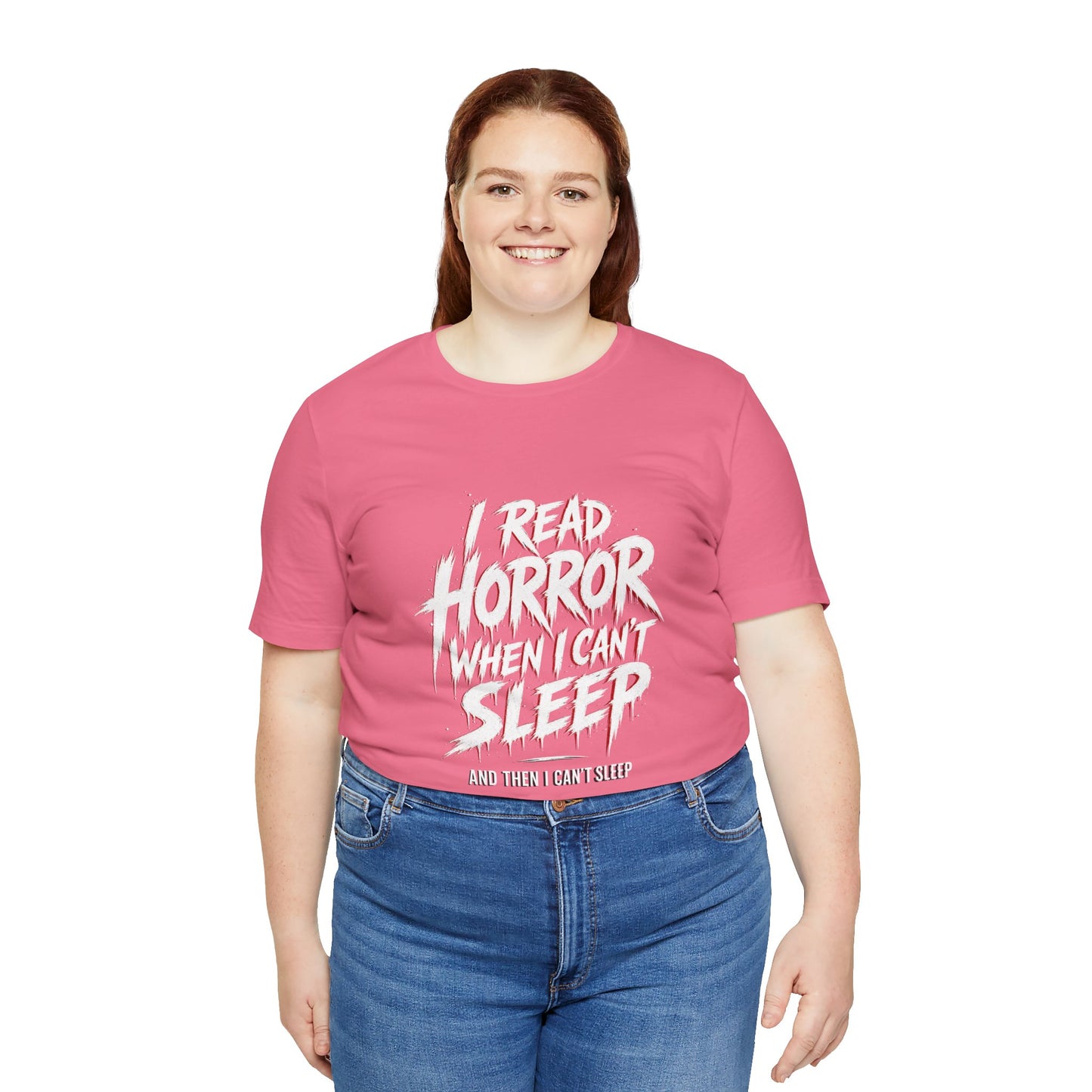 Airlume Cotton - Horror Reader Tee — "I Read Horror When I Can’t Sleep" Graphic T-Shirt