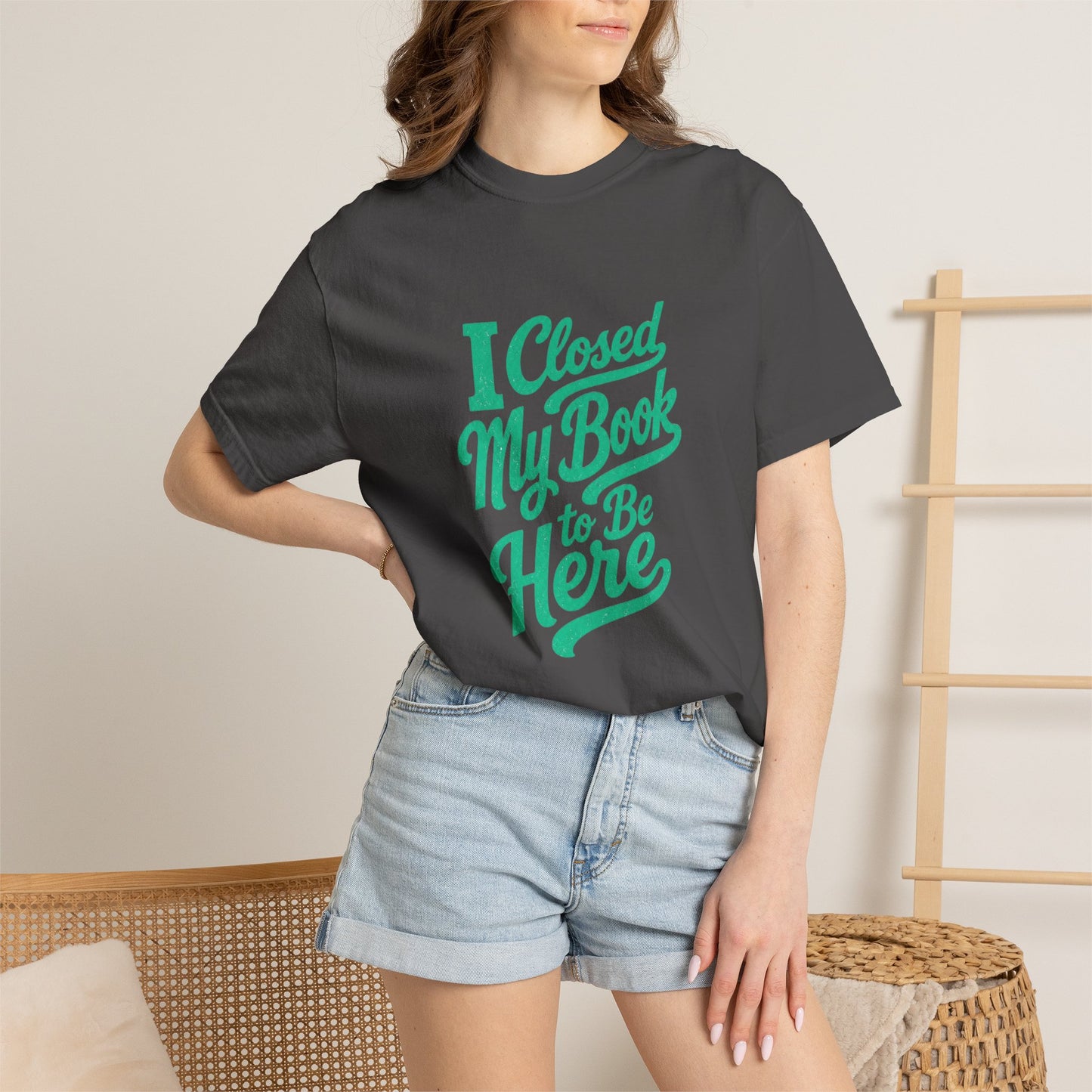 "I Closed My Book To Be Here" T-Shirt — Funny Reader Shirt for Book Lovers