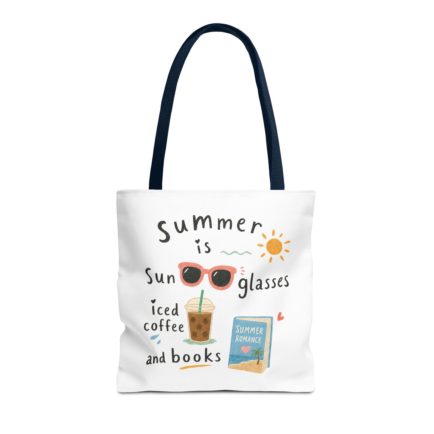 Summer Tote Bag — “Summer is Sunglasses, Iced Coffee and Books” Beach Book Bag