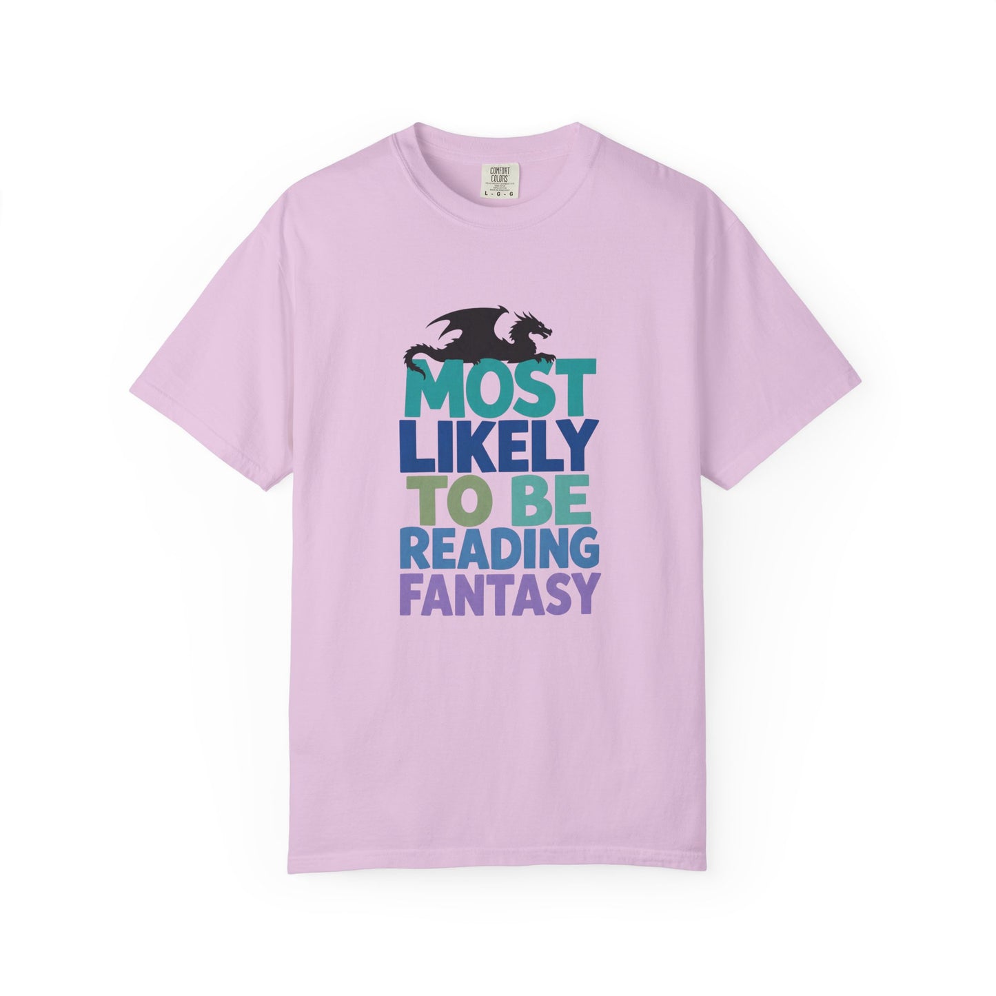 Fantasy Reader T-Shirt — "Most Likely to Be Reading Fantasy" Graphic Tee