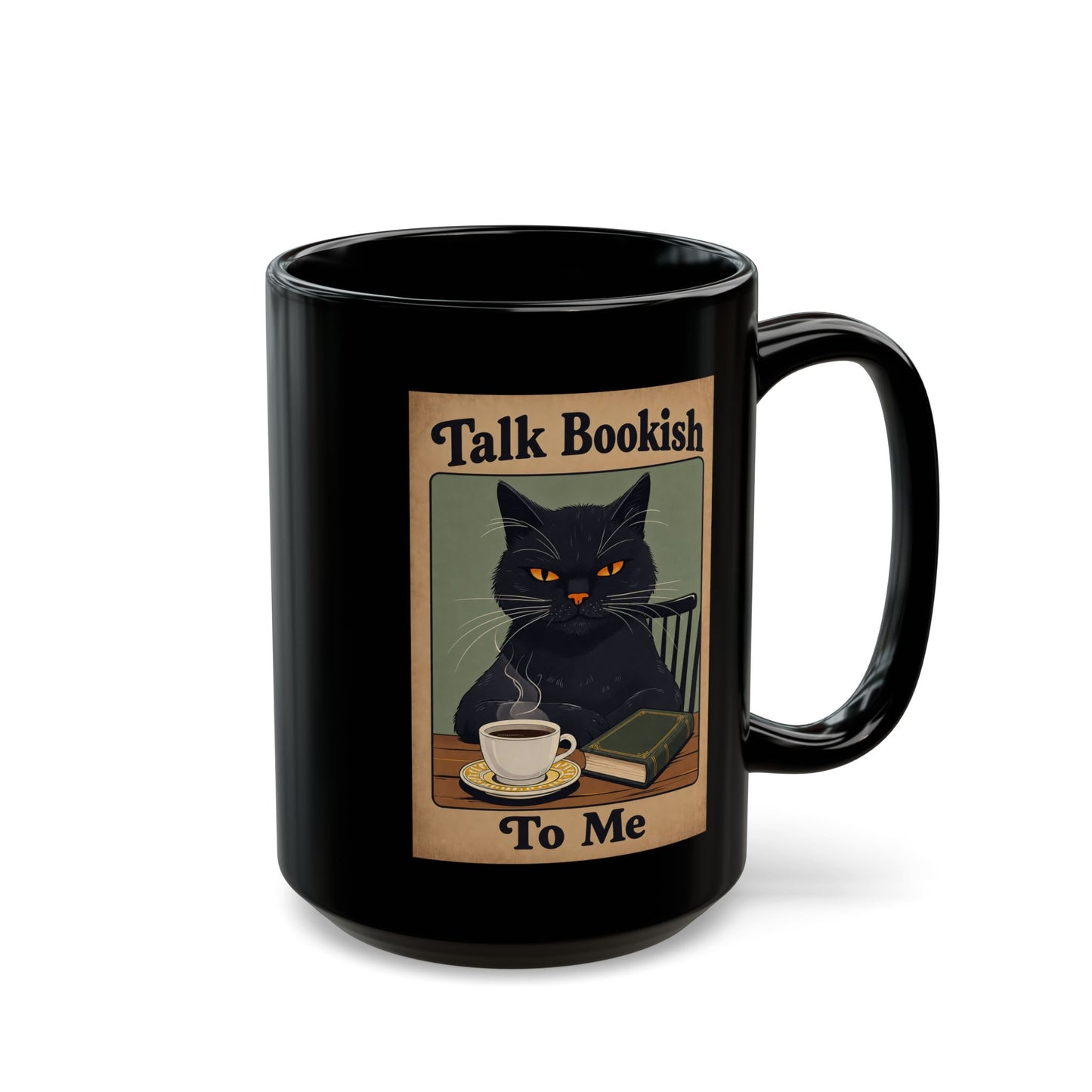 Bookish Cat Coffee Mug — “Talk Bookish To Me” Black Ceramic Mug