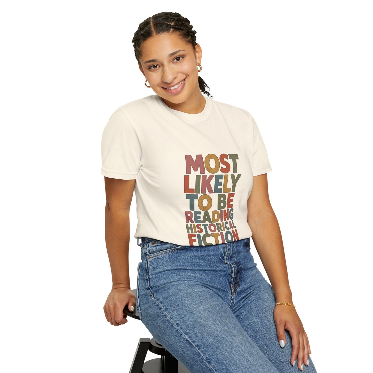 Historical Fiction Reader T-Shirt — "Most Likely to Be Reading Historical Fiction"