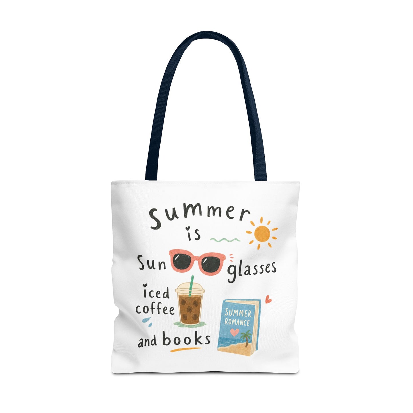 Summer Tote Bag — “Summer is Sunglasses, Iced Coffee and Books” Beach Book Bag