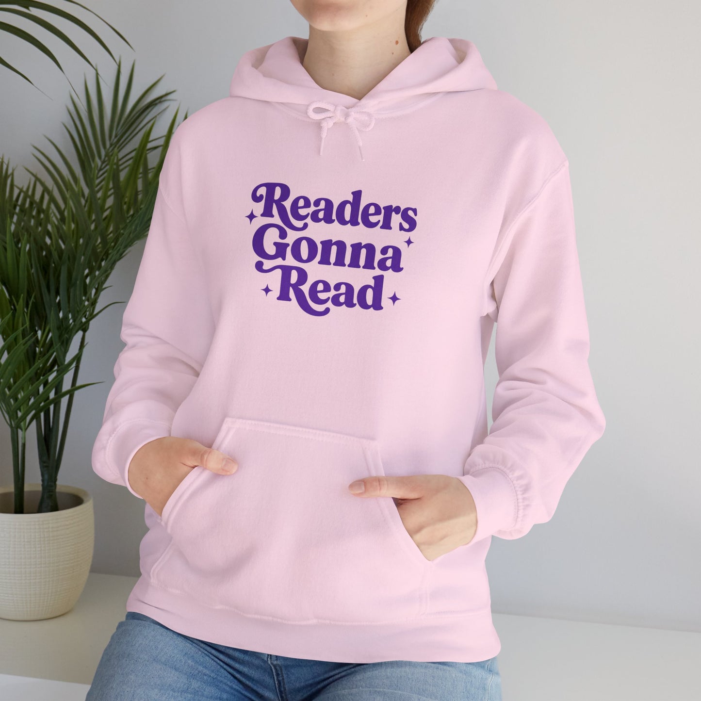 "Readers Gonna Read" Hoodie — Cozy Book Lover Pullover