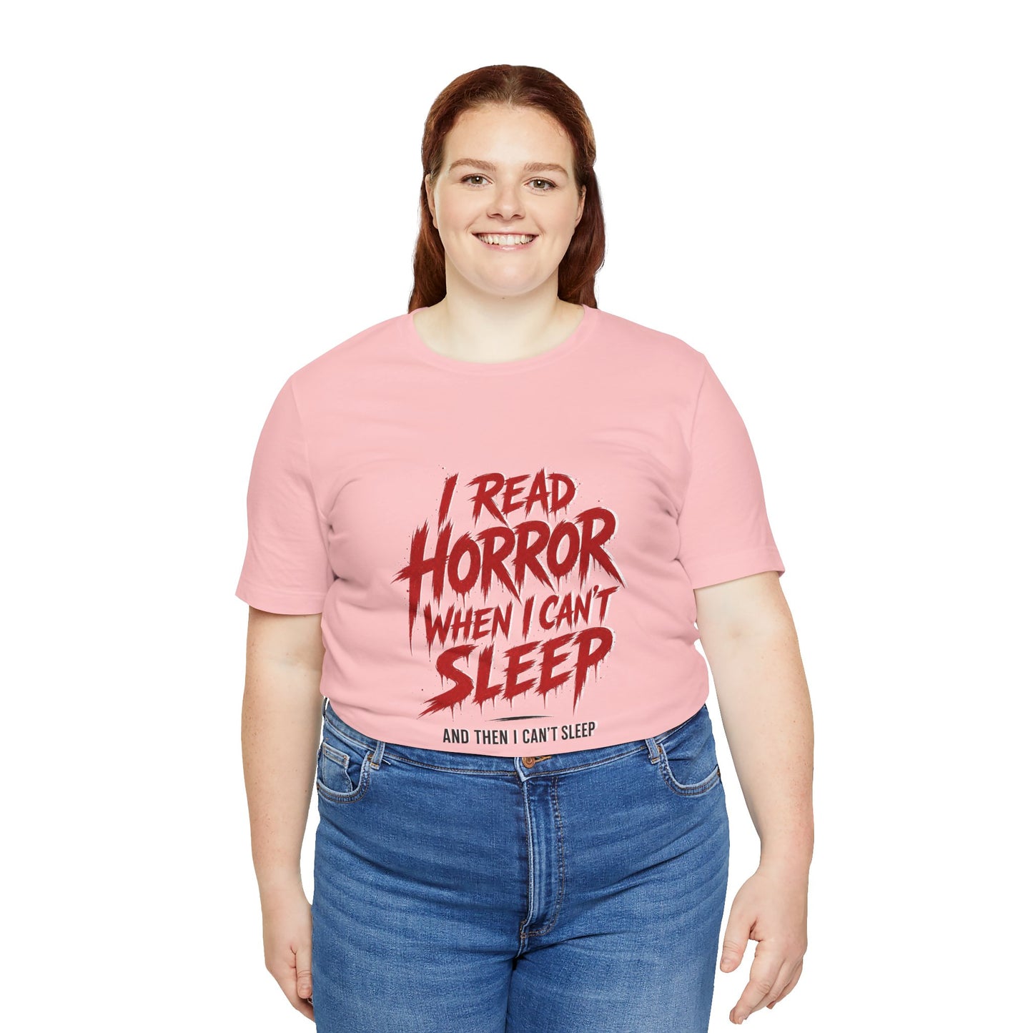 Airlume Cotton - Horror Reader Tee — "I Read Horror When I Can’t Sleep" Graphic T-Shirt