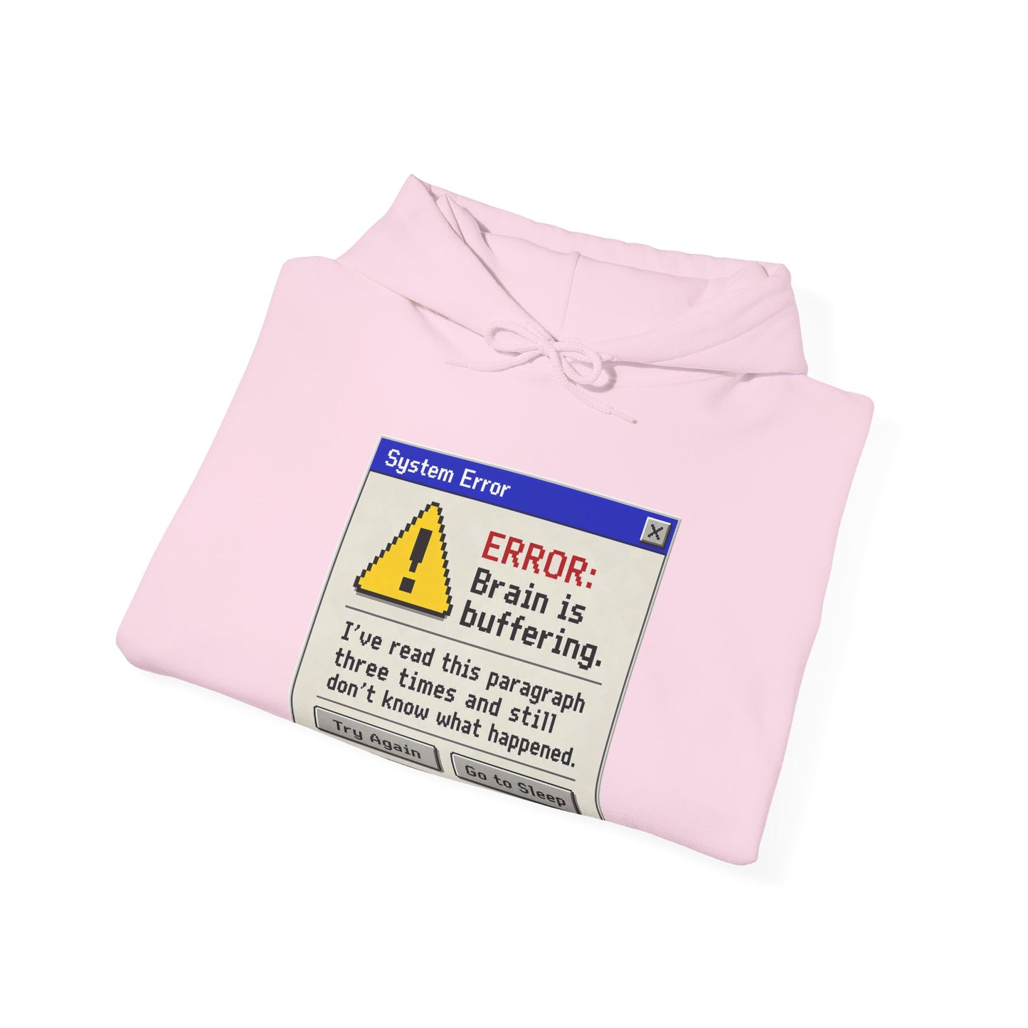 Neurospicy "ERROR: Brain is buffering" Retro Computer Alert Graphic Hoodie