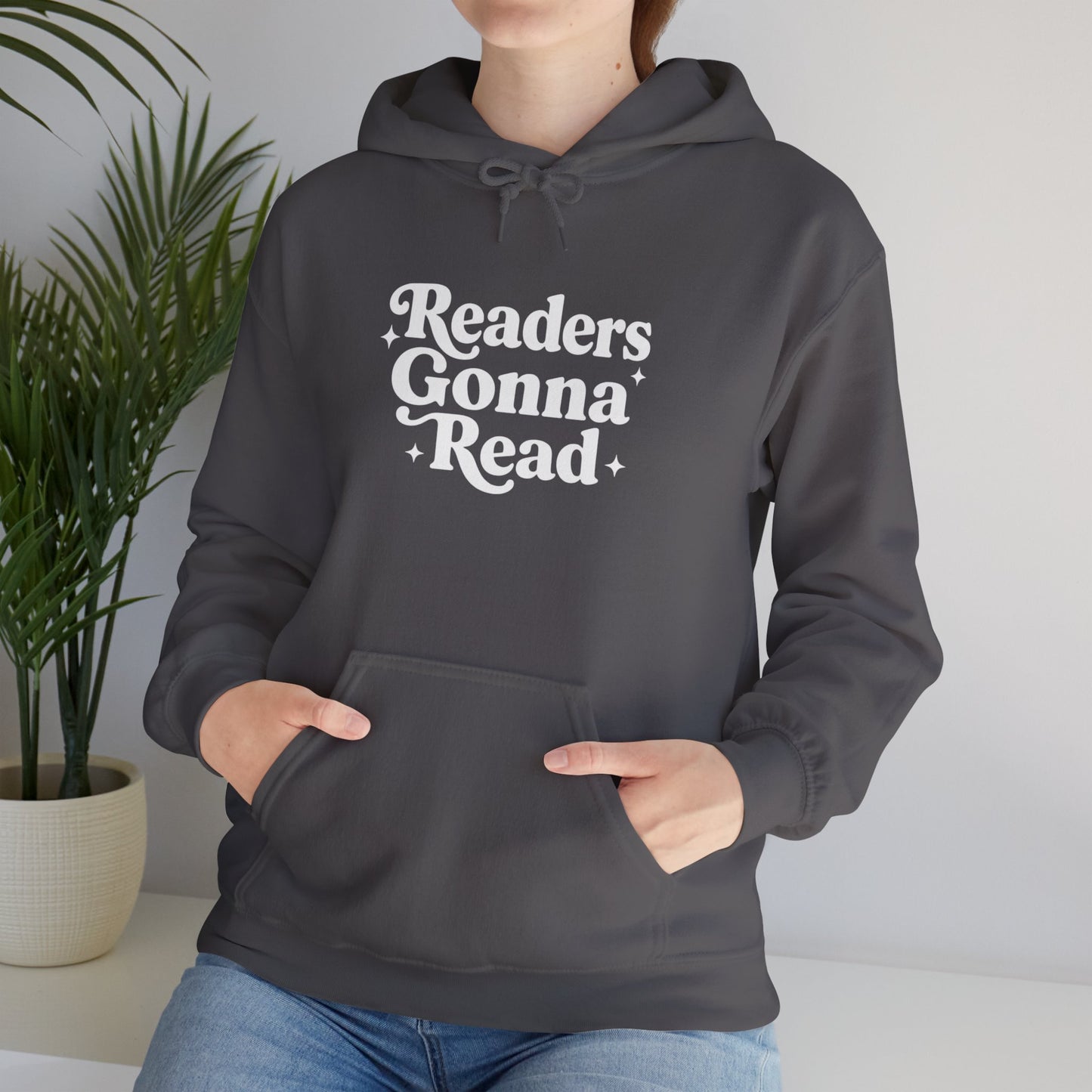 "Readers Gonna Read" Hoodie — Cozy Book Lover Pullover