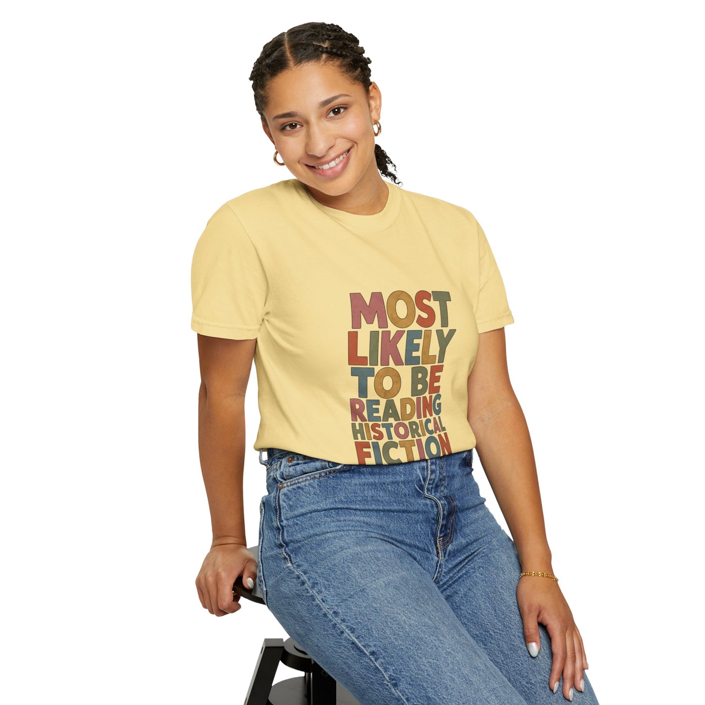 Historical Fiction Reader T-Shirt — "Most Likely to Be Reading Historical Fiction"